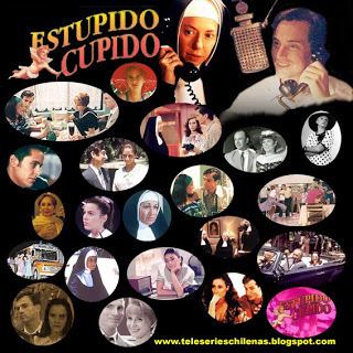Estúpido Cupido (1995 telenovela) teleseries chilenas ESTPIDO CPIDO una teleserie al ritmo del amor