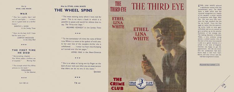 Ethel Lina White The Passing Tramp Nailbiter The Third Eye 1937 by
