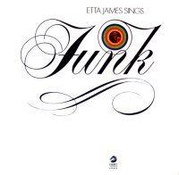 Etta James Sings Funk httpsuploadwikimediaorgwikipediaenbb9Ett