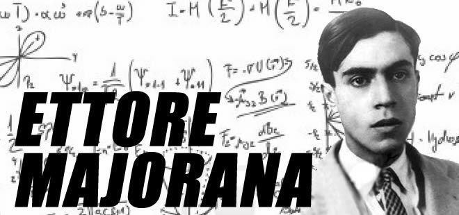 Ettore Majorana Ettore Majorana is the mystery solved PaolaElefantecom