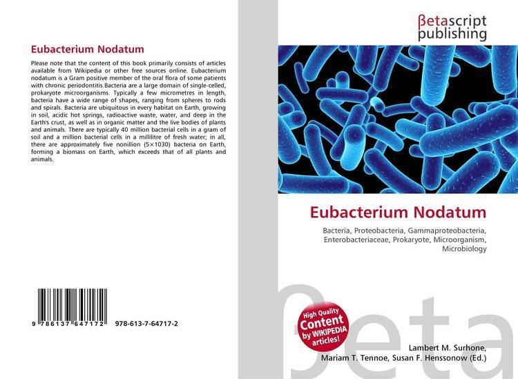 Eubacterium Eubacterium Nodatum 9786137647172 613764717X 9786137647172