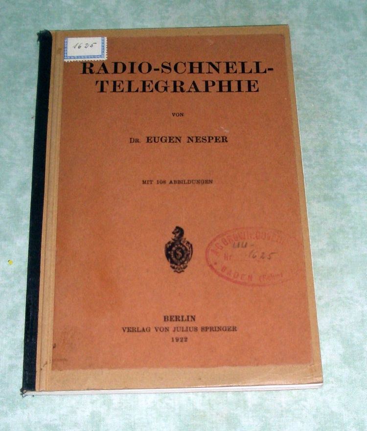 Radio-Schnell-Telegraphie. by Nachrichtentechnik - Radio - Fernsehen Nesper,  Eugen: (1922) | Antiquariat Löwenstein