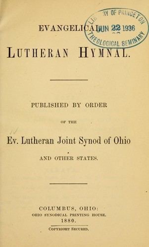 Evangelical Lutheran hymnal (1880 edition) | Open Library