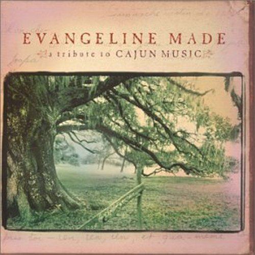 Evangeline Made: A Tribute to Cajun Music httpsimagesnasslimagesamazoncomimagesI5