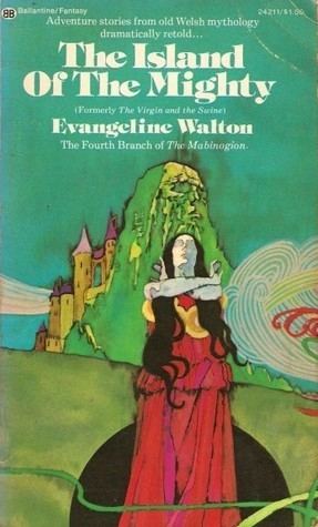 Evangeline Walton Island of the Mighty by Evangeline Walton
