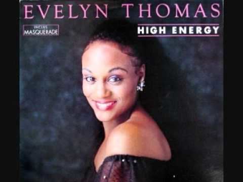 Evelyn Thomas Evelyn Thomas High Energy 1984 High Energy YouTube