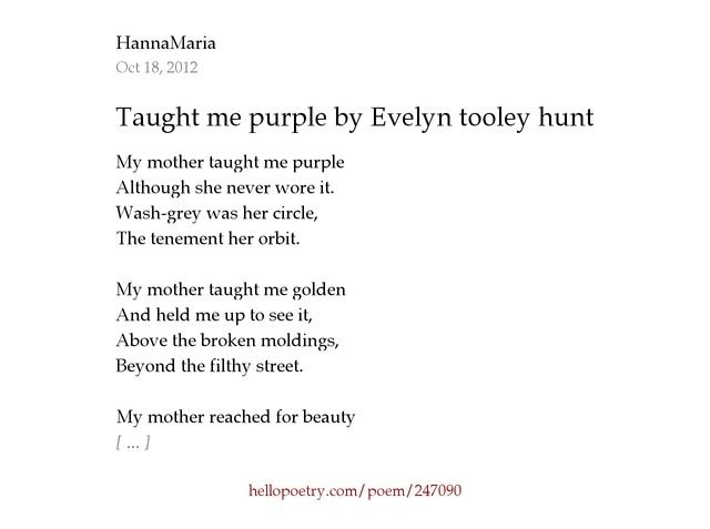 Evelyn Tooley Hunt Taught me purple by Evelyn tooley hunt by HannaMaria Hello Poetry