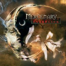 Everblack (Mercenary album) httpsuploadwikimediaorgwikipediaenthumb2