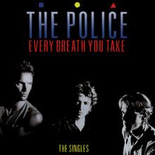 Every Breath You Take: The Singles httpsuploadwikimediaorgwikipediaenthumb5