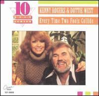 Every Time Two Fools Collide – The Best of Kenny Rogers and Dottie West httpsuploadwikimediaorgwikipediaenff1Ken