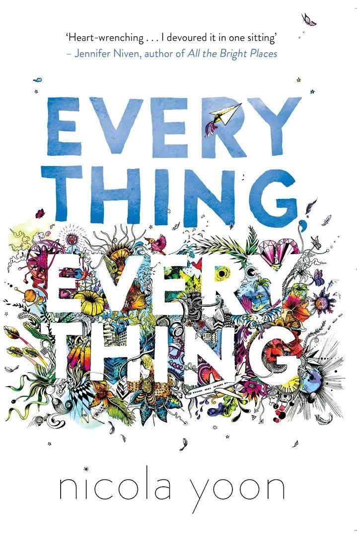 Everything, Everything (novel) t0gstaticcomimagesqtbnANd9GcSOhS7PbQopjJBLX