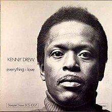 Everything I Love (Kenny Drew album) httpsuploadwikimediaorgwikipediaenthumb5