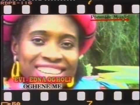 Evi Edna Ogholi EviEdna Ogholi Oghene Me Video YouTube