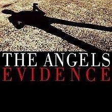 Evidence (The Angels album) httpsuploadwikimediaorgwikipediaenthumb0