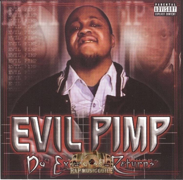 Evil Pimp Evil Pimp Da Excorcist Returns CD Rap Music Guide