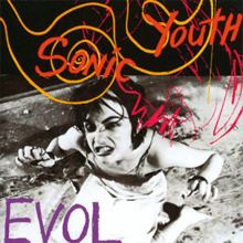 Evol (Sonic Youth album) httpsuploadwikimediaorgwikipediaenthumb0