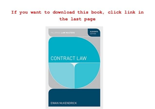 Ewan McKendrick Read Contract Law Palgrave Law Masters Ewan McKendrick PDF Onl