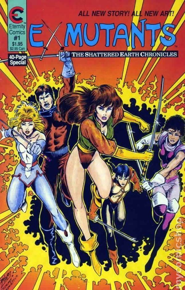 Ex-Mutants ExMutants 1988 The Shattered Earth Chronicles comic books