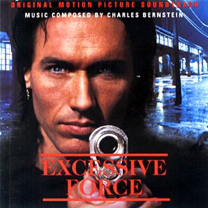 Excessive Force (film) Excessive Force Soundtrack details SoundtrackCollectorcom