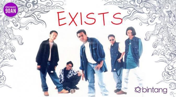 Exists (band) Penyanyi 90an Exists 39Mencari Alasan39 Demi Eksis di Indonesia