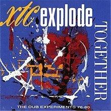 Explode Together: The Dub Experiments 78-80 httpsuploadwikimediaorgwikipediaenthumbd