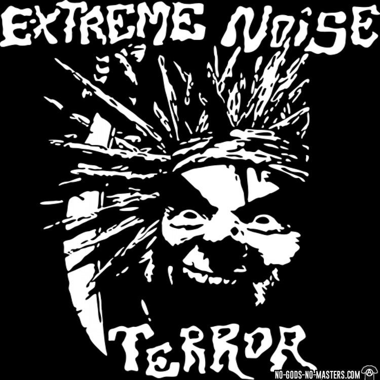 Extreme Noise Terror EXTREME NOISE TERROR Bands tshirts NoGodsNoMasterscom