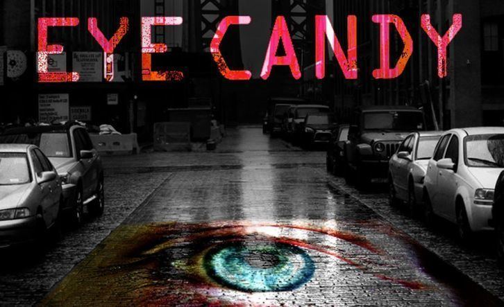 Eye Candy (TV series) Eye Candy Pilot Advance Preview