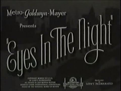 Eyes in the Night Eyes in the Night 1942 Crime Mystery YouTube