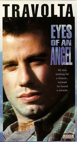 Eyes of an Angel Amazoncom Eyes of an Angel VHS John Travolta Ellie Raab Tito