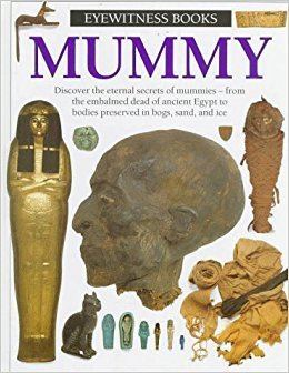 Eyewitness Books Mummy Eyewitness Books James Putnam 9780679838814 Amazoncom Books