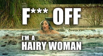 F*** Off, I'm a Hairy Woman