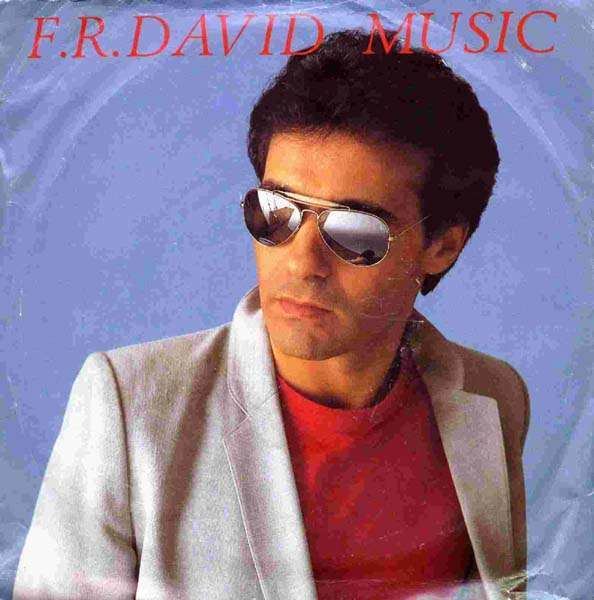 F. R. David FR David Page Discography