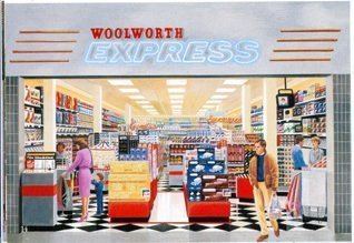 F. W. Woolworth Company wwwwoolworthsmuseumcoukRecentPixWoolworthExpr