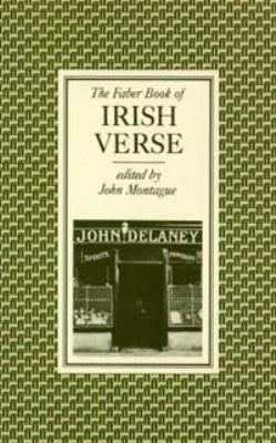 Faber Book of Irish Verse t3gstaticcomimagesqtbnANd9GcTyiaJYmP9GFsiprC