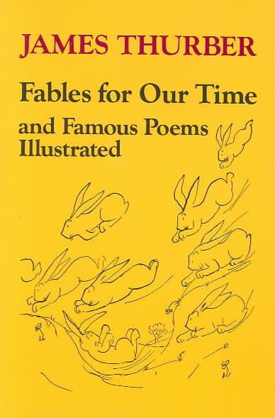 Fables for Our Time and Famous Poems Illustrated t3gstaticcomimagesqtbnANd9GcTZkwO0EtDt6GgZa
