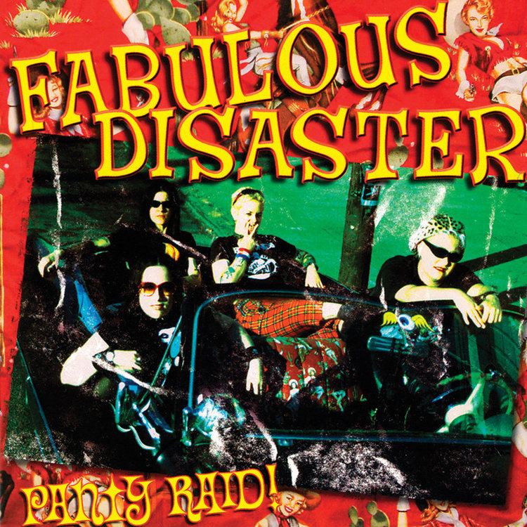 Fabulous Disaster (band) Fabulous Disaster