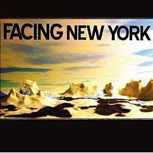 Facing New York (album) httpsuploadwikimediaorgwikipediaenthumbb