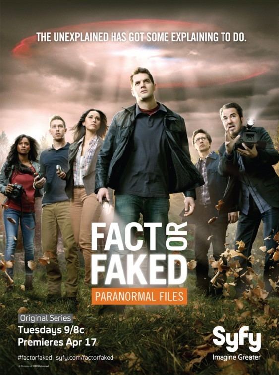 Fact or Faked: Paranormal Files Fact or Faked Paranormal Files TV Poster IMP Awards