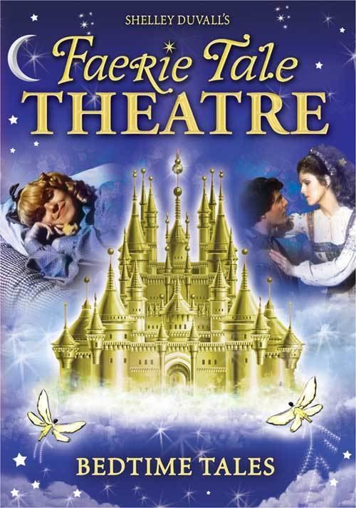 Faerie Tale Theatre Faerie Tale Theatre DVD news Announcement for Faerie Tale Theatre