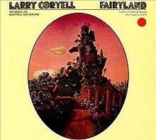 Fairyland (Larry Coryell album) httpsuploadwikimediaorgwikipediaenthumbb