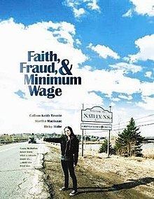 Faith, Fraud & Minimum Wage httpsuploadwikimediaorgwikipediaenthumb3