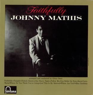 Faithfully (Johnny Mathis album) httpsuploadwikimediaorgwikipediaen332Joh