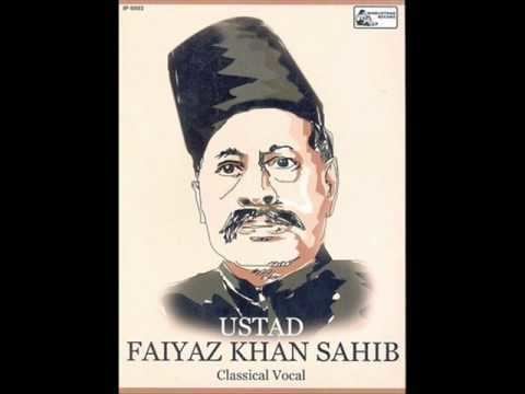 Faiyaz Khan Drut Khyal RaagDarbariUstad Faiyaz Khan Sahib YouTube