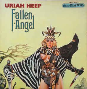 Fallen Angel (Uriah Heep album) httpsimgdiscogscom8dHOzNBjQVvraEpinF5hJs4xEk