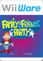 Family & Friends Party httpsuploadwikimediaorgwikipediaenthumb8