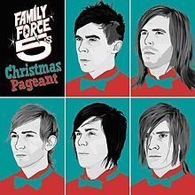 Family Force 5's Christmas Pageant httpsuploadwikimediaorgwikipediaenthumb1