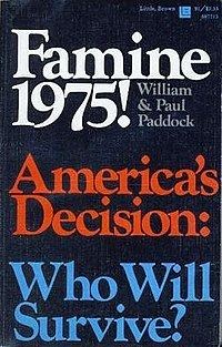 Famine 1975! America's Decision: Who Will Survive? httpsuploadwikimediaorgwikipediaenthumb3