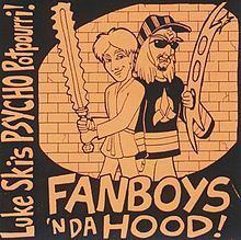 Fanboys 'n Da Hood httpsuploadwikimediaorgwikipediaenthumbf