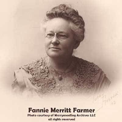 Fannie Farmer Fannie Merritt Farmer la creadora de las medidas estandarizadas