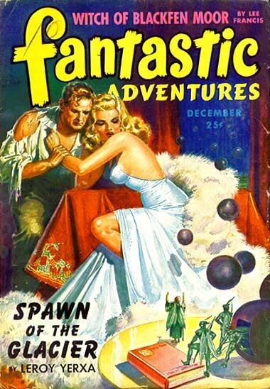 Fantastic Adventures Publication Fantastic Adventures December 1943
